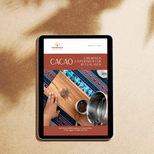 Livret Ebook • Cacao : Cheminer, expérimenter, ritualiser